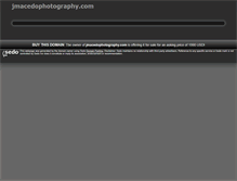 Tablet Screenshot of jmacedophotography.com